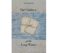 The Children of the Long Winter