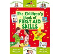 The Children's Book of First Aid Skills (Star Rewards - Life Skills for Kids)