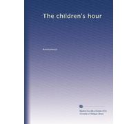 The children's hour