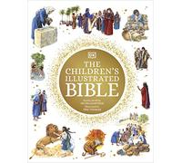 The Children's Illustrated Bible (DK Bibles and Bible Guides)