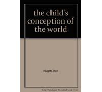 the child's conception of the world