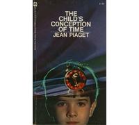 The Child's Conception of Time