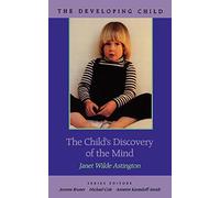 The Child's Discovery of the Mind: 31 (The Developing Child)