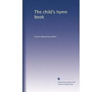 The child's hymn book
