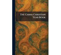 The China Christian Year Book