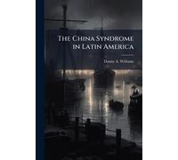 The China Syndrome in Latin America