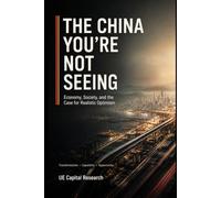 The China You're Not Seeing: Economy, Society, and the Case for Realistic Optimism