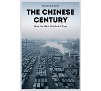 The Chinese Century: How the West Handed It Over: 16 (Micro Histories)