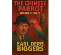 The Chinese Parrot: A Positronic Book