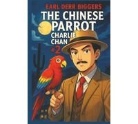 The Chinese Parrot (Charlie Chan)