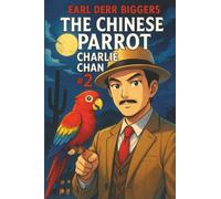 The Chinese Parrot (Charlie Chan)