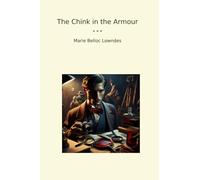 The Chink in the Armour (Classic Books)