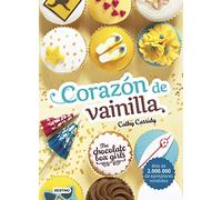 The Chocolate Box Girls. Corazón de vainilla: The Chocolate Box Girls 5