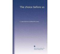 The choice before us