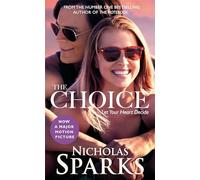 The Choice: Nicholas Sparks