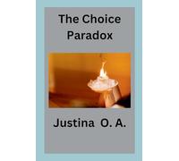 The Choice Paradox
