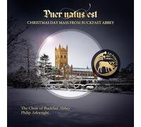 The Choir of Buckfast Abbey; Matthew Searles; Philip Arkwright - Puer natus est (Christmas Day Mass from Buckfast Abbey)