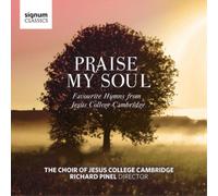 Jordan Wong - Praise My Soul - Favourite Hymns from Jesus College Cambridge