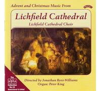 The Choir of Lichfield Cathedral - Advent and Christmas Music from Lichfield Cathedral (King)