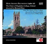 The Choir of Magdalen College Oxford, featuring New College Choir - Bernard Rose - Archive Recordings 1960-1976