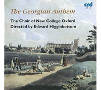 The Choir of New College Oxford - The Georgian Anthem