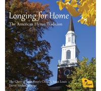The Choir of St Peter's Church - Longing For Home