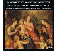 The Choir of St. Edmundsbury Cathedral / Cousins/Farrell - Magnificat and Nunc Dimittis Vol.11