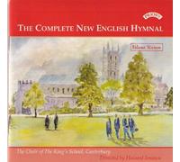 The Choir of the King's School – The Complete New English Hymnal, Vol 16 – Discovery