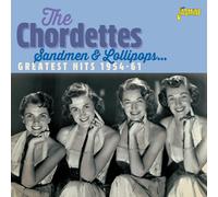 Chordettes, the - Sandmen & Lollipops - Greatest Hits 1954-1961