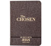 The Chosen Book Four: 40 Days with Jesus