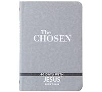 The Chosen Book Three: 40 Days with Jesus