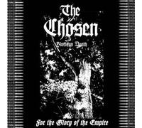 The Chosen - For the Glory of the Empire (UK Import)