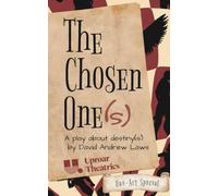 The Chosen One(s) - One-Act Special