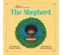 The Chosen Presents : The Shepherd