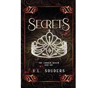 The Chosen Queen 1 Secrets (The Chosen Queen Saga)