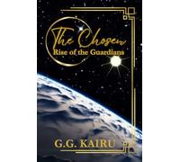 The Chosen: Rise of the Guardians