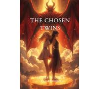 The Chosen Twins: Adventure novel for Teens/Humorous action books for fiction lovers/Clean chapter book for teenagers Age 11-15