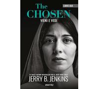 The chosen. Vieni e vedi (Vol. 2)