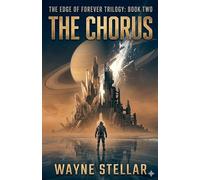 The Chourus: 2 (Edge of Forever Trilogy)