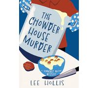 The Chowder House Murder: 1 (A Downeast Maine Mystery)