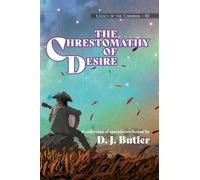 The Chrestomathy of Desire: 10 (Legacy of the Corridor)