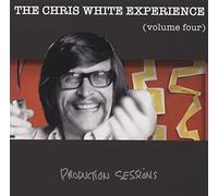 The Chris White Experience - Volume Four - Production Sessions