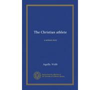 The Christian athlete: a sermon story
