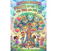 The Christian Kids Top Ten: Fruits of the Tree for You and for Me - Book 14