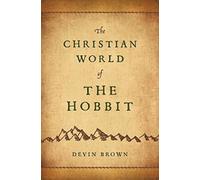 The Christian World of the Hobbit