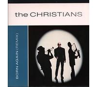 The Christians - Born Again