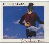 The Christians - Greenbank Drive