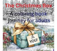 The Christmas Box: A Coloring Book for Adults