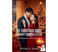 The Christmas Bride He Wasn’t Supposed to Love