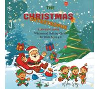 The Christmas Catastrophe: A Silly and Fun Christmas Coloring Book
